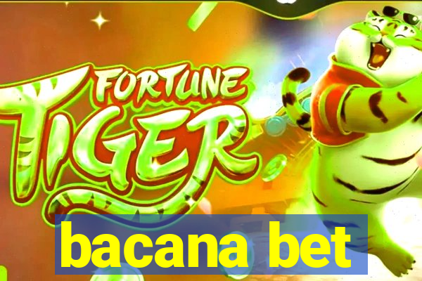 bacana bet